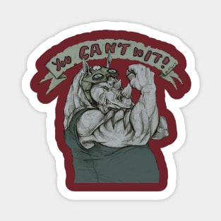 YOU CANT DO IT - Rocksteady Sticker
